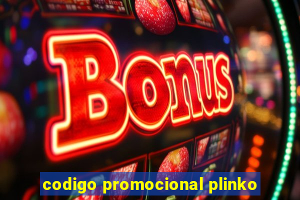 codigo promocional plinko